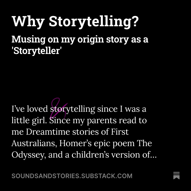 Black background square image with text "Why Storytelling? Musing on my origin story as a 'Storyteller'"
