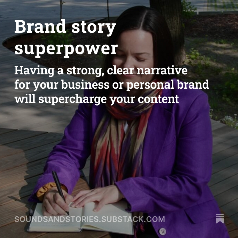 Photo of Founder Hannah Brown in purple jacket and writing in notebook with white text overlayed "Brand story superpower: having a strong, clear narrative for your business or personal brand will supercharge your content"